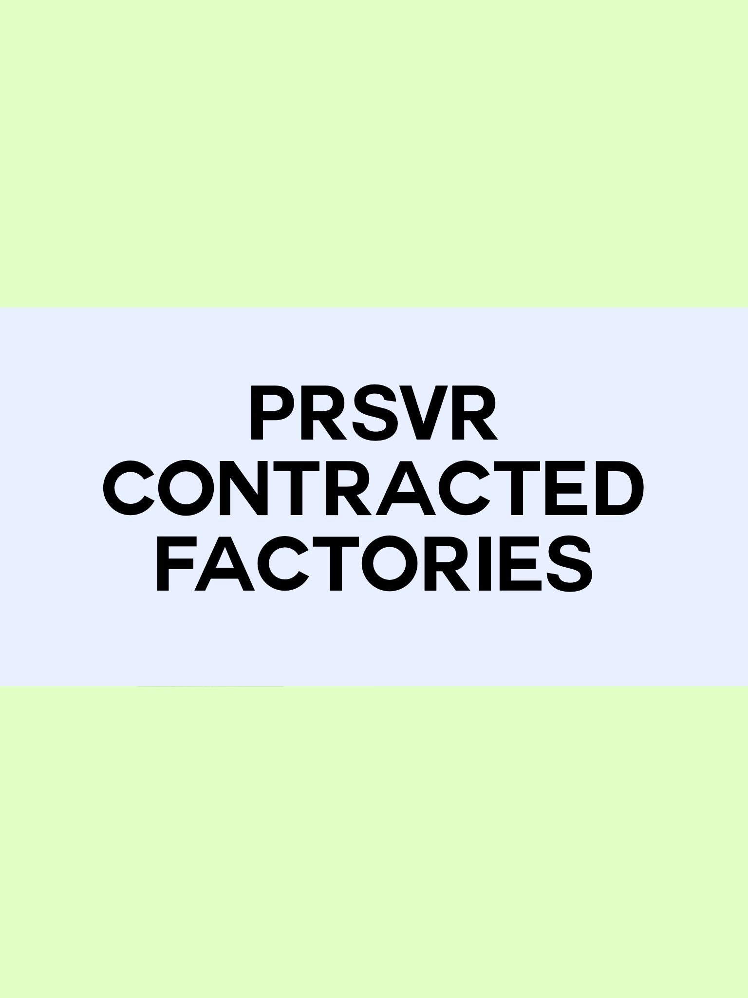 PRSVR Verified Manufacturers