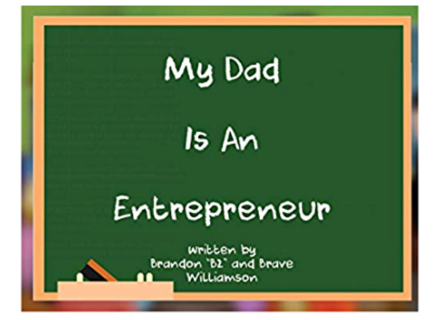 Persevere Books: My Dad Is An Entrepreneur